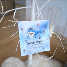 Load image into Gallery viewer, Georgie Shark & COVID-19 - DONATION ONLY